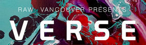 Raw: Vancouver Presents VERSE